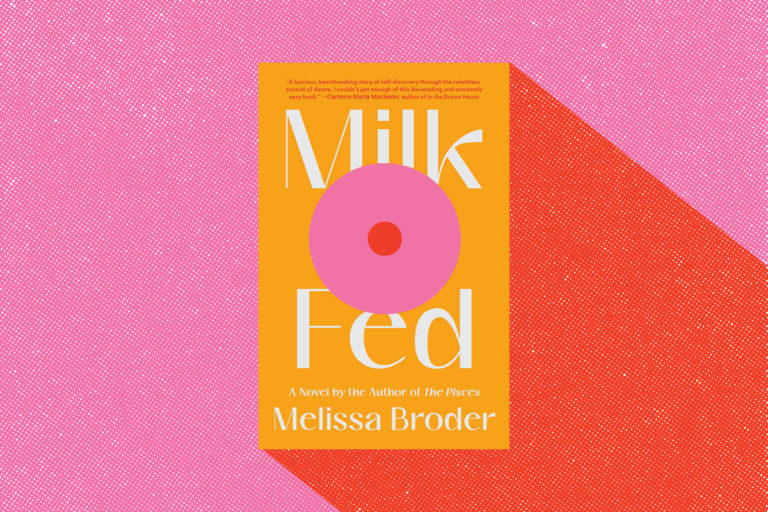 milk fed melissa broder