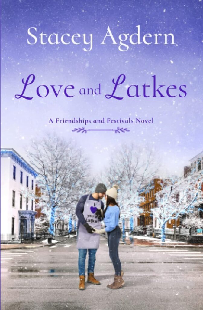 "Love and Latkes" by Stacey Adgern