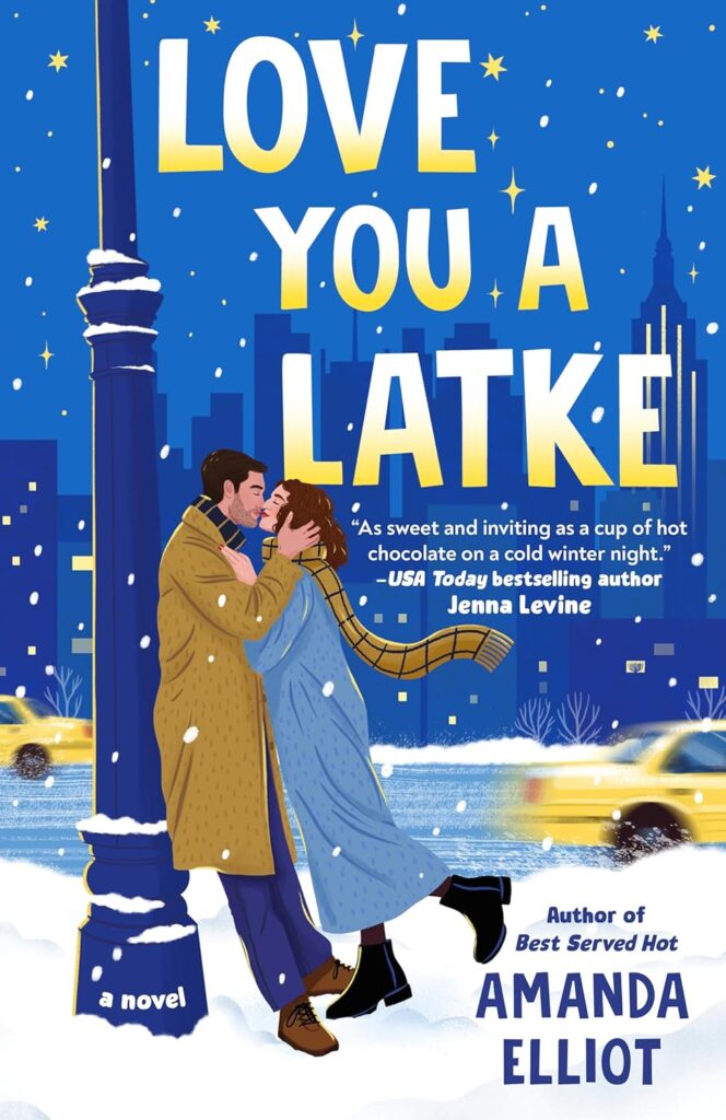 "Love You a Latke" by Amanda Elliot