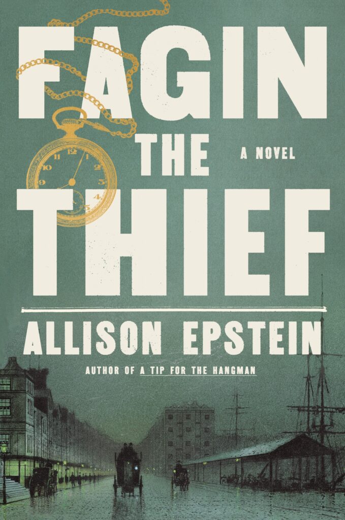 Fagin the Thief by Allison Epstein